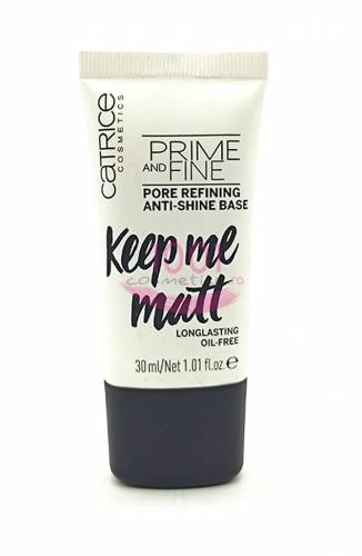 Catrice prime and fine pore refining anti-shine base baza machiaj matifianta